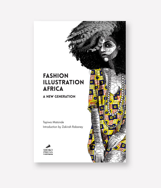 Fashion Illustration Africa Art Book Profiling A New Generation